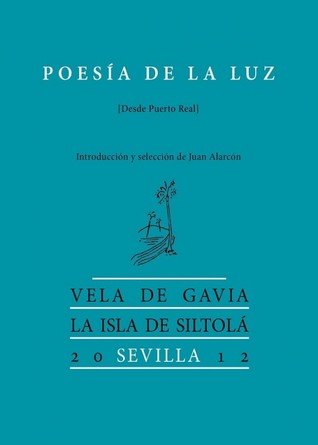 Poesía de la luz (Desde Puerto Real)