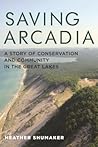 Saving Arcadia: A...