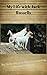 My Life with Jack Russells: My Guide into Jack Russell Ownership