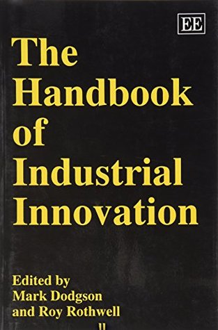 The Handbook of Industrial Innovation (Paperback)