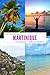 Your Ultimate Guide to Martinique by Francesca Murray Your Ultimate Guide to Martinique by Francesca Murray