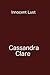 Innocent Lust by Cassandra  Clare
