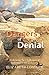 The Dangers of Denial: Embr...