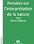 Pensées sur l’interprétation de la nature (French Edition)