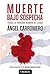 Muerte bajo sospecha (Libros Singulares) (Spanish Edition)