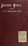 Another World; or, The Fourth Dimension by Alfred Taylor Schofield