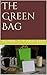 The Green Bag