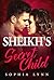 Sheikh's Secret Child