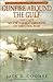 Gunfire Around the Gulf  by Jack D. Coombe
