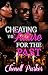 Cheating The Future For The Past by Chenell Parker