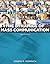 Dynamics of Mass Communication: Media in Transition