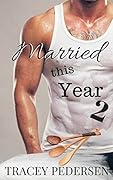 Married This Year 2: Simmering Love