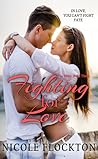 Fighting for Love by Nicole Flockton