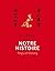 Notre histoire. Pingru et Meitang (ROMAN ET.HC) by Rao Pingru