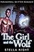 The Girl and the Wolf (Sanctuary, #2)