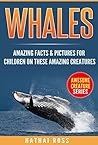 Whales: Amazing F...