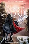 The Forests of Dru