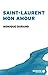 Saint-Laurent mon amour