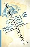 City Folk and Country Folk by Sofia Khvoshchinskaya