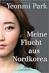 Meine Flucht aus Nordkorea