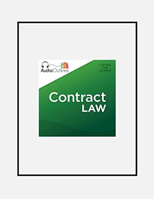 Contract Law - Developed for Law School Exams and the Multistate Bar (Spiral-bound)