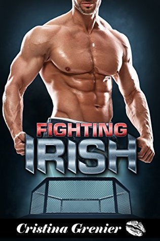 Fighting Irish (Kindle Edition)
