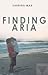 Finding Aria