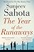 The Year of the Runaways by Sunjeev Sahota The Year of the Runaways by Sunjeev Sahota