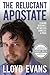 The Reluctant Apostate