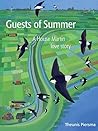 Guests of Summer by Theunis Piersma