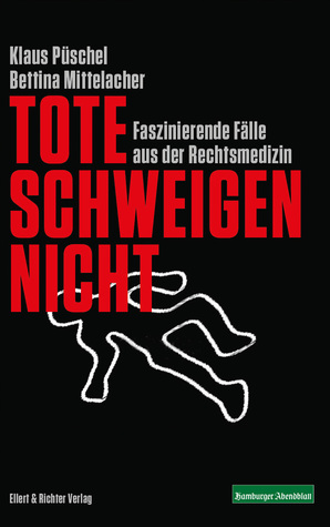 Tote schweigen nicht