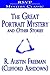 The Great Portrait Mystery and Other Stories by R. Austin Freeman