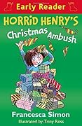 Horrid Henry's Christmas Ambush