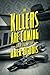 The Killers Are Coming