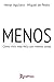 Menos by Henar Aguilera