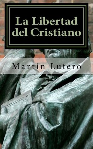 La Libertad del Cristiano