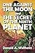 One Against the Moon and The Secret of the Ninth Planet (Halcyon Classics Book 501)