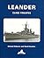 Leander Class Frigates: His...