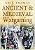 Ancient and Medieval Wargaming