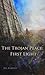 The Trojan Peace: First Light
