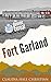 Fort Garland: Denver Cereal, Volume 11-13