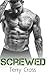 Screwed (Pounded, Book Two)