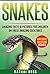 Snakes for Kids: Amazing Fa...