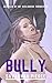 Bully by Sav Pierce