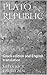 Plato Republic: Greek edition and English translation