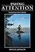 Paying Attention: Finding God in the Ordinary