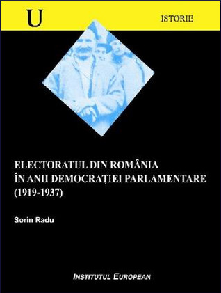 Electoratul din România în anii democrației parlamentare: 1919-1937