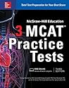McGraw-Hill Education 3 MCAT Practice Tests, Third Edition