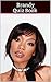 Brandy Quiz Book - 50 Fun & Fact Filled Questions About R&B Singer / Actress Brandy Norwood
