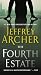 The Fourth Estate by Jeffrey Archer